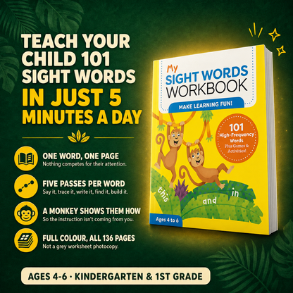 My Sight Words Workbook - Kindergarten & 1st Grade (4 -6 years old)