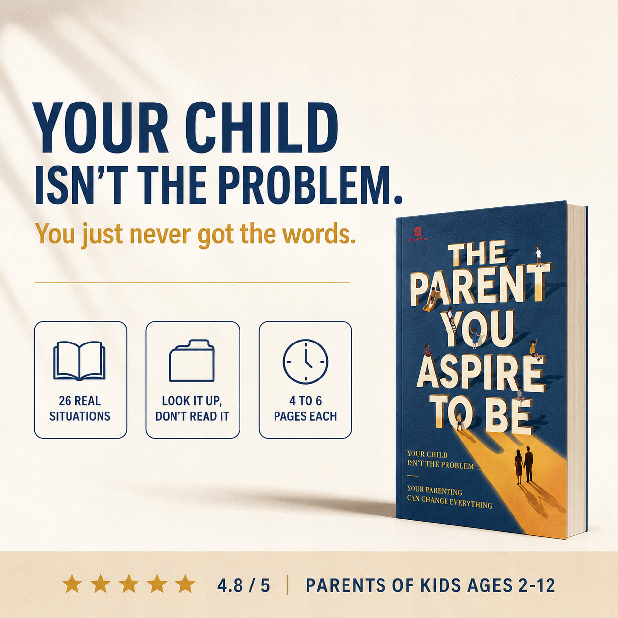 The Parent You Aspire To Be