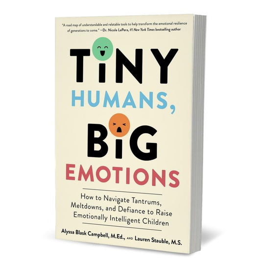 Tiny Humans, Big Emotions